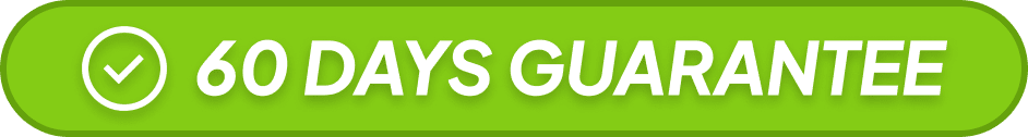 60 DAYS GUARANTEE